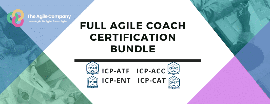 Agile Coach Certification Course - ICAgile ICP-ACC - The Agile Company