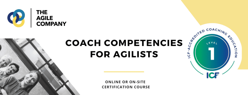 Level 1 professional coach competencies for Agilists