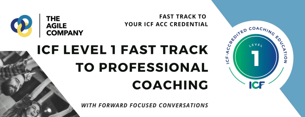 ICF Level 1 Essential PROFESSIONAL Coaching Skills