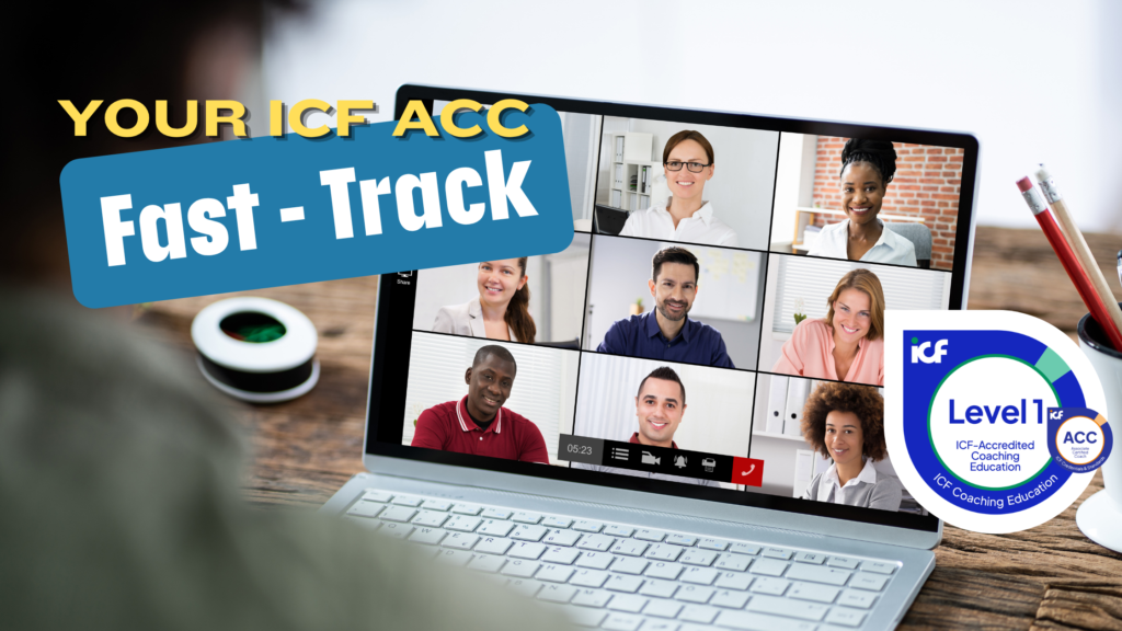 The Fastest Way to an ICF Credential in 2026: Inside the ICF Level 1 Fast Track