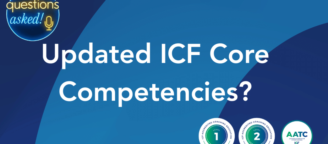 Updated ICF Core Competencies